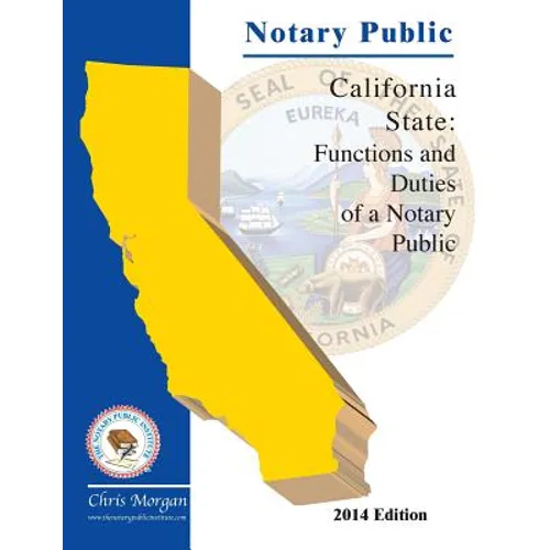 Notary Public: Functions and Duties of a Notary Public - Paperback