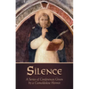 Silence: A Series of Conferences Given by a Camaldolese Hermit - Paperback
