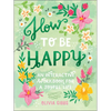 How to Be Happy: 52 Ways to Fill Your Days with Loving Kindness - Hardcover