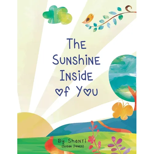 The Sunshine Inside of You - Paperback