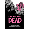 The Walking Dead Book 15 - Hardcover