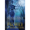 Profile of Retribution: Book Three of the Profile Series - Paperback