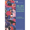 Ac-DC Power System Analysis - Hardcover