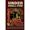 UNDER SHELL-FIRE The Hartlepools, Scarborough And Whitby Under Shell-Fire - Paperback