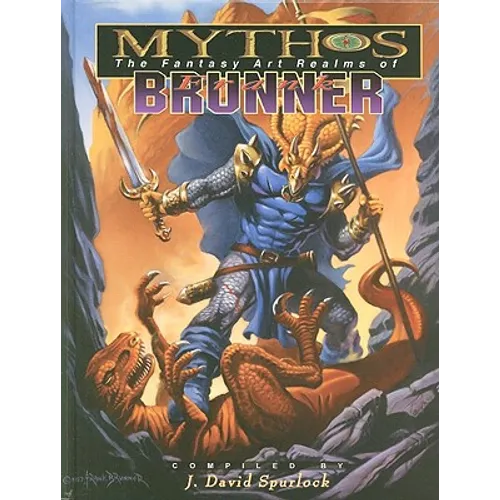 Mythos: The Fantasy Art Realms of Frank Brunner - Hardcover