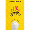 Milkshake: Vanilla, Milk & Sugar - Paperback