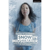 Snow in Midsummer - Paperback
