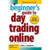 A Beginner's Guide to Day Trading Online 2nd Edition - Paperback