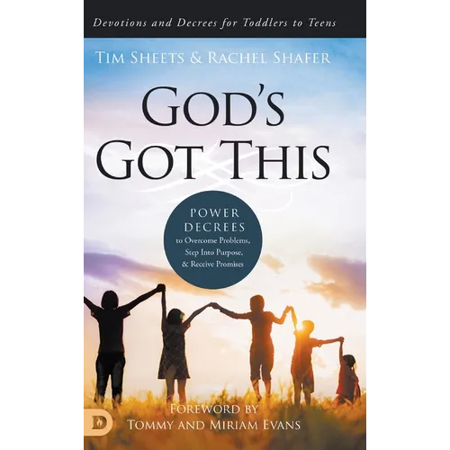 God's Got This: Power Decrees to Overcome Problems, Step Into Purpose, and Receive Promises - Hardcover