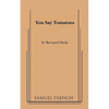You Say Tomatoes - Paperback