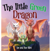 The Little Green Dragon - Hardcover
