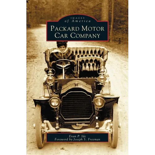 Packard Motor Car Company - Hardcover