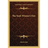 The Soul-Winner's Fire - Paperback