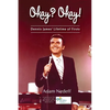 Okay? Okay! Dennis James? Lifetime of Firsts - Paperback
