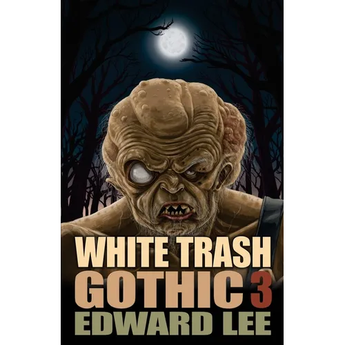White Trash Gothic 3 - Paperback