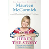 Here's the Story: Surviving Marcia Brady and Finding My True Voice - Paperback
