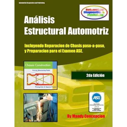 Análisis Estructural Automotriz: (incluyendo maquinas de chasis - CEC051) - Paperback