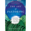 The Art of Pastoring: Ministry Without All the Answers - Paperback