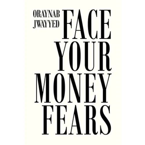 Face Your Money Fears - Paperback