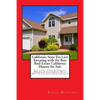 California State Tax Lien Investing with the Best Real Estate California Houses for Sale: Tax Liens: Find & Finance Homes in California Real Estate Ta - Paperback