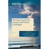 The Suez Canal: Past Lessons and Future Challenges - Hardcover