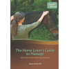 The Horse Lover's Guide to Massage: What Your Horse Wants You to Know - Paperback