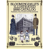 Bloomingdale's Illustrated 1886 Catalog - Paperback