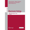 Electronic Voting: 7th International Joint Conference, E-Vote-Id 2022, Bregenz, Austria, October 4-7, 2022, Proceedings - Paperback