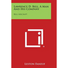 Lawrence D. Bell, a Man and His Company: Bell Aircraft - Paperback