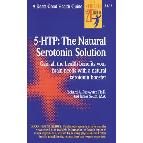 5 Htp: The Real Serotonin Story - Spiral