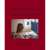 COBOL Basic Training Using VSAM, IMS, DB2 and CICS - Paperback