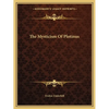 The Mysticism Of Plotinus - Paperback