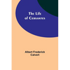 The Life of Cervantes - Paperback