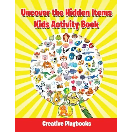 Uncover the Hidden Items Kids Activity Book - Paperback