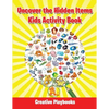 Uncover the Hidden Items Kids Activity Book - Paperback