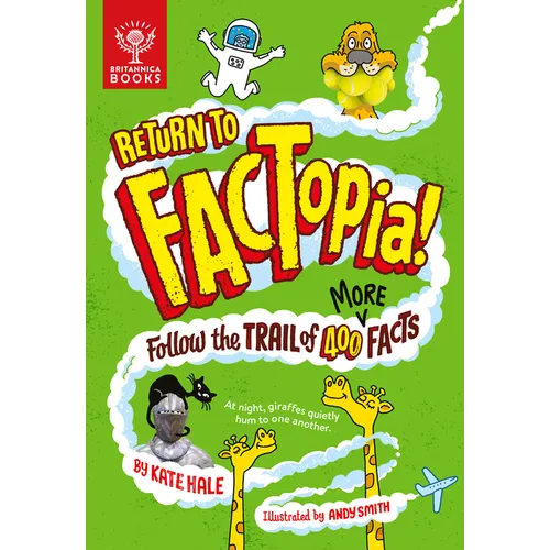 Return to Factopia!: Follow the Trail of 400 More Facts - Hardcover