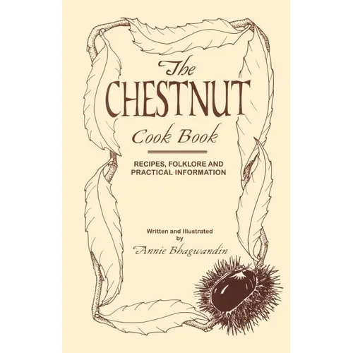 The Chestnut Cook Book - Paperback
