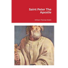 Saint Peter The Apostle - Paperback
