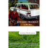 Officer Friendly: And Other Stories - Paperback