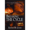 Breaking the Cycle - Paperback