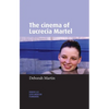 The Cinema of Lucrecia Martel - Paperback