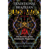 Traditional Brazilian Black Magic: The Secrets of the Kimbanda Magicians - Paperback