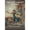 The Speedicut Papers Book 6 (1879-1884): Vitai Lampada - Paperback