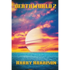 Deathworld 2: A Positronic Book - Paperback