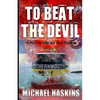 To Beat the Devil: A Mick Murphy Key West Mystery - Paperback