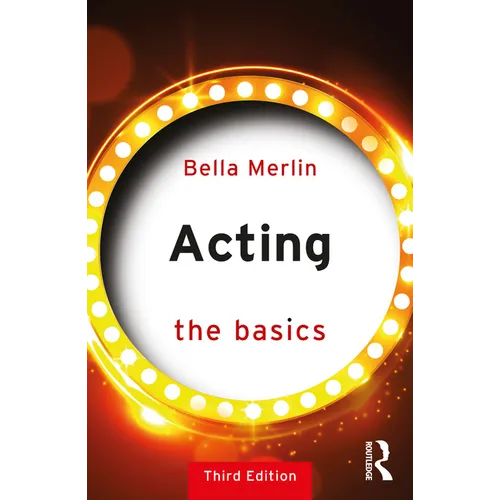 Acting: The Basics - Paperback