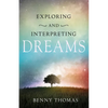 Exploring and Interpreting Dreams - Paperback