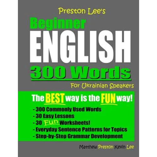 Preston Lee's Beginner English 300 Words For Ukrainian Speakers - Paperback