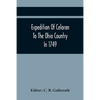 Expedition Of Celoron To The Ohio Country In 1749 - Paperback