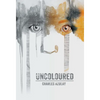 Uncoloured - Hardcover